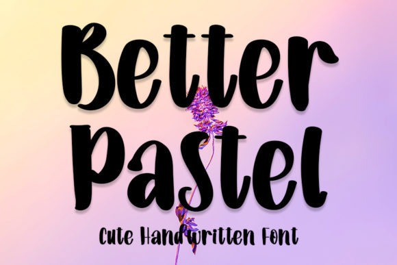 Better Pastel Font for Elegant Branding