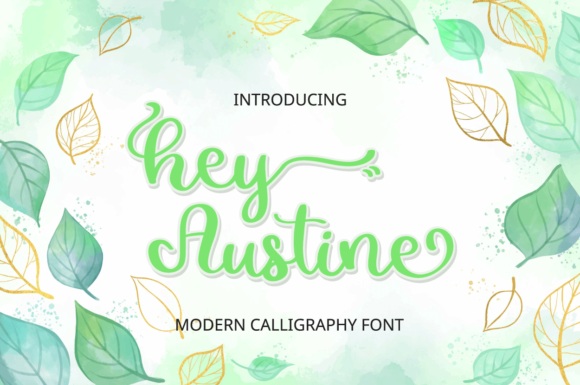 Hey Austine: A Handwritten Font for Branding