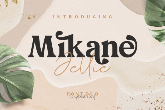 Mikane Jellie Font Review for Campaign Design