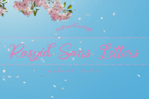 Rasyid Sans Letters: A Delicate Font for Makers