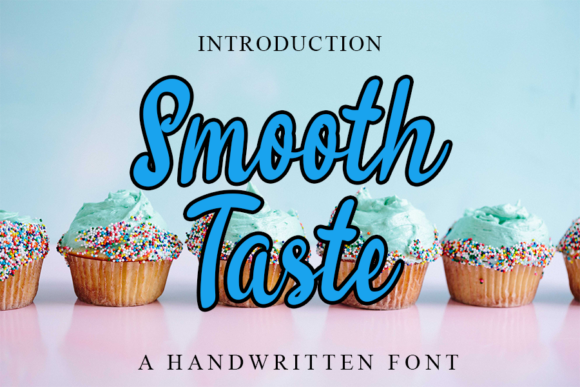 Smooth Taste Font for Digital Branding