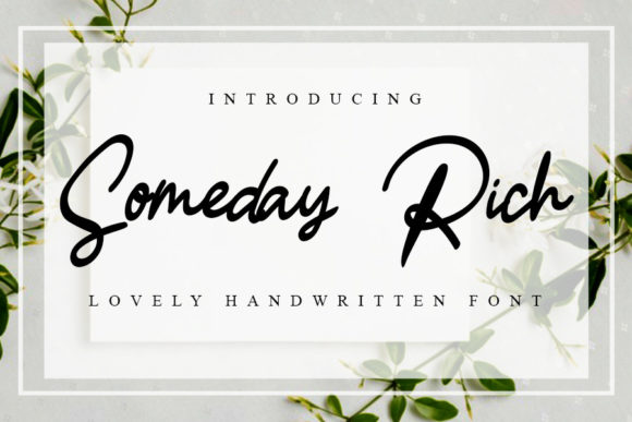Someday Rich Font: Elevate Your Brand Visuals